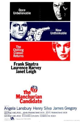 Hat The Manchurian Candidate aus dem Jahr 1962 eine zutiefst beunruhigende Botschaft über politische Manipulation und Gehirnwäsche?