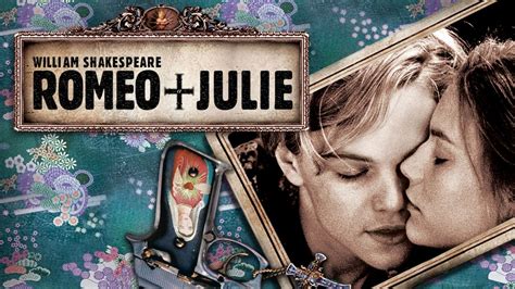 Romeo + Julia -  Shakespeare meets MTV! und ein Soundtrack für die Ewigkeit!