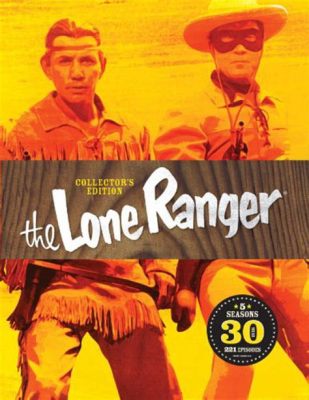  The Lone Ranger: Eine Western-Saga mit tolpatschigen Schurken und dem legendären Silberkugel!