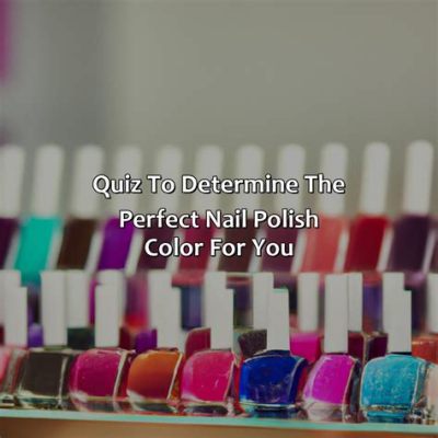 What Color Should I Paint My Nails Quiz: A Journey Through Shades and Emotions