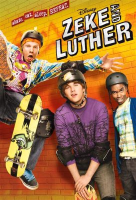  Zeke & Luther: Actionreiche Skateboard-Abenteuer mit den coolsten Kids im Viertel!